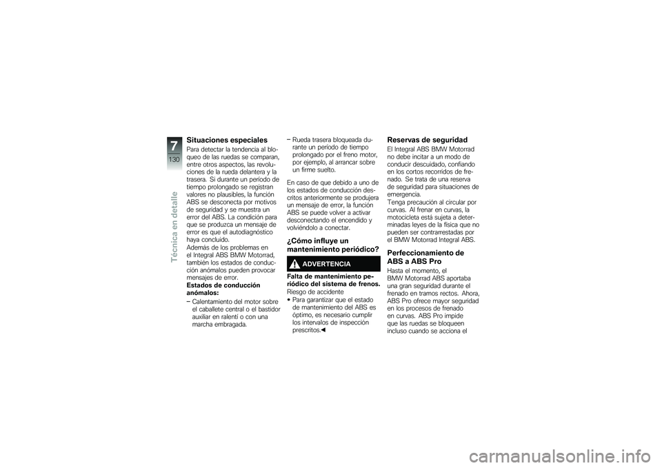BMW MOTORRAD K 1600 B 2018  Manual de instrucciones (in Spanish) �����	�
��\b��� ���=��
��	���
���	� ��������	 �� ��������� �� �����\f�
�� �� ��� �	�
���� �� ���
���	���"����	� ���	�� ������