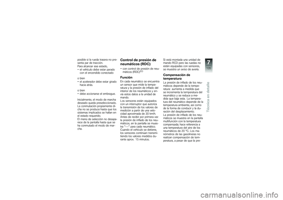 BMW MOTORRAD K 1600 B 2018  Manual de instrucciones (in Spanish) ������� �� �� �	�
��� ��	����	� �� ��	������� ���	 �� ��	�����&��
���	� ������ ��	 ��� �������"
�� ������
�� ���� �����	 ��