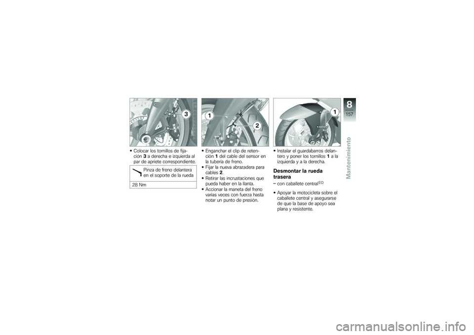 BMW MOTORRAD K 1600 B 2018  Manual de instrucciones (in Spanish) �8������	 ��� ���	������ �� ���(�����&��$� ���	���� � �� �\f�
���	�� �����	 �� ���	���� ���	�	������������
���� � �� ��	��� �