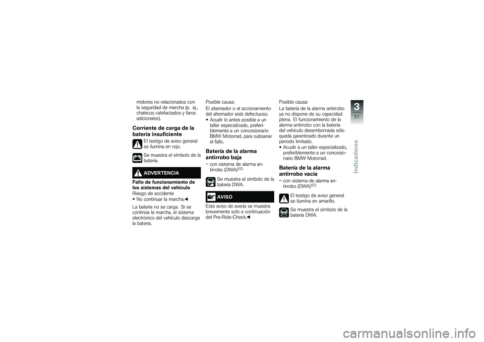 BMW MOTORRAD K 1600 B 2018  Manual de instrucciones (in Spanish) �
����	�� �� �	����������� ����� ���\b�
�	���� �� �
��	��� �A�� ��(��"�������� ������������ � ���	��������������B�
�*�\b��