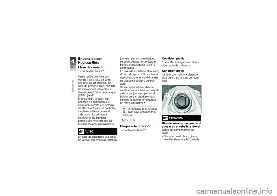 BMW MOTORRAD K 1600 B 2018  Manual de instrucciones (in Spanish) �4��
������\b �
�\b�
�I������ �8���
�:��	�� �� �
�\b���	�
��\b
��� �=������ �>����%�?
�H���� �	����� �
�� ����� ����
���� � ��������