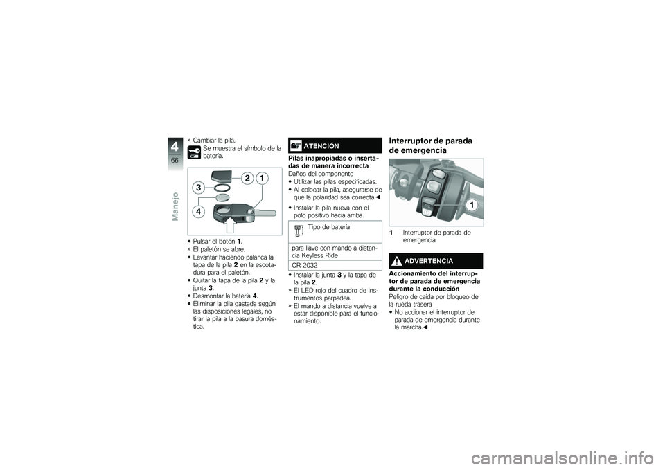 BMW MOTORRAD K 1600 B 2018  Manual de instrucciones (in Spanish) �8��
����	 �� �����
�,� �
�
����	� �� ���
���� �� �������	���
��
����	 �� ����&���
�%� ������&� �� ���	��
�$�������	 �������� 