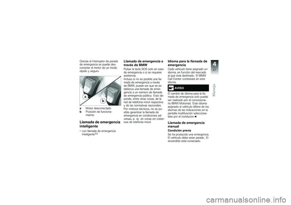 BMW MOTORRAD K 1600 B 2018  Manual de instrucciones (in Spanish) �V�	����� �� �����	�	�
����	 �� ���	����� ��
��	�\b����� �� ��
��� ������������	 �� �
����	 �� �
� �
����	�#���� � ���\b�
�	��
�	��