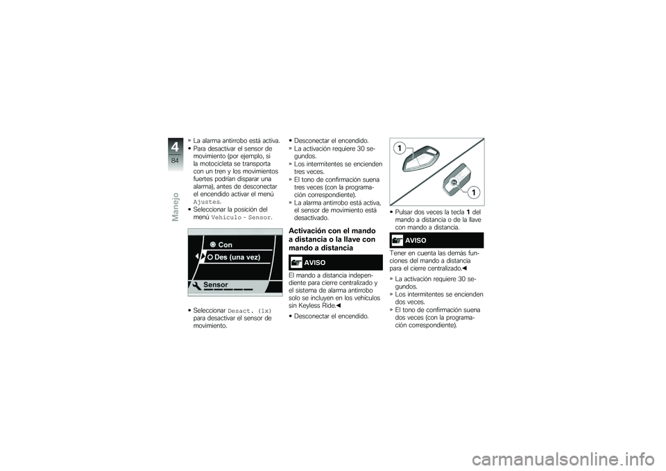 BMW MOTORRAD K 1600 B 2018  Manual de instrucciones (in Spanish) �$� ����	�
� �����	�	��� ����# �������
���	� ����������	 �� ������	 ���
����
����� �A���	 ��(��
����" ���� �
���������� �� ��