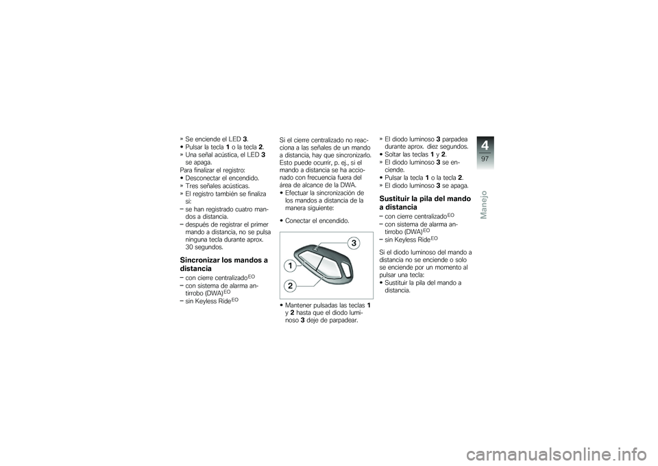 BMW MOTORRAD K 1600 B 2018  Manual de instrucciones (in Spanish) �,� �������� �� �$�%�!�$�
��
����	 �� ������� �� ������!�
�H�� ���D�� ���-������" �� �$�%�!�$�� ����\b��
���	� ������� ��	 �� �	��\b
