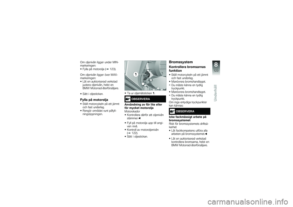 BMW MOTORRAD K 1600 B 2018  Instruktionsbok (in Swedish) �(� �\f��$������ ������ ���
�� ��&�A���\b����������E
�3� ���\b �%� ��\f��\f��\f��$�\b �B�*�:�/�C�
�(� �\f��$������ ������ ���� ��6�T���\b��