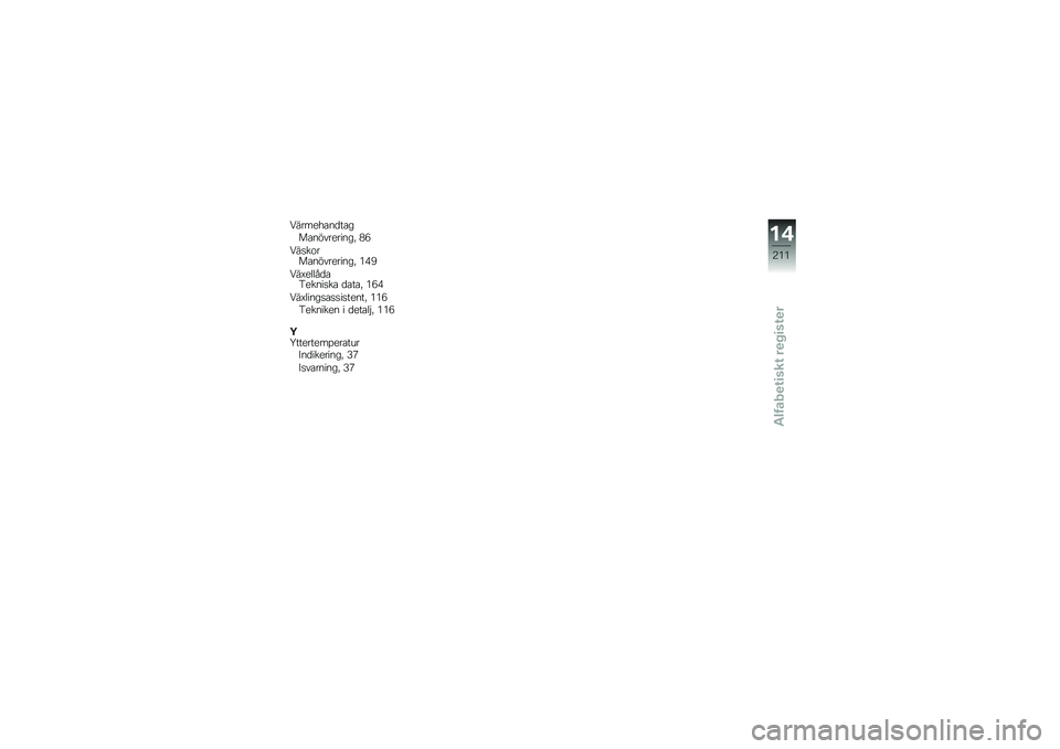 BMW MOTORRAD K 1600 B 2018  Instruktionsbok (in Swedish) �;������\b��
��\b���\b����������! �8�-
�;��
��\f���\b����������! �*�+�,
�;��G�����
�\b�5�����
��\b �
�\b��\b�! �*�-�+
�;��G�����
�\b�
�
��
�����! �*