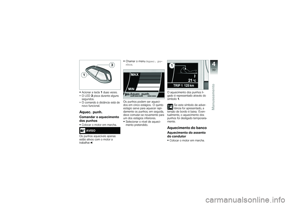 BMW MOTORRAD K 1600 B 2018  Manual do condutor (in Portuguese) �+������ � ��
����%����\b ��
�\f�
�\b�
�/ �C�)�;�+�
��\b�� �������
 ������\b�\b�
������\b�
�/ ������� �R ���\b��#���� �
�\b��, ��
���� �	����