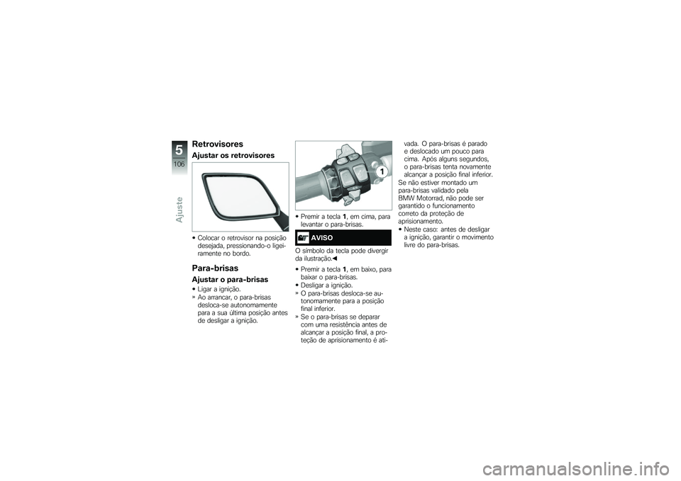 BMW MOTORRAD K 1600 B 2018  Manual do condutor (in Portuguese) �����
����
���
�.�/����\f� �
� �����
����
���
�=������ � ��
������\b�� �� �
��\b��!�(���
�\b�
�2���� �
��
�\b�\b��������� ����
�����