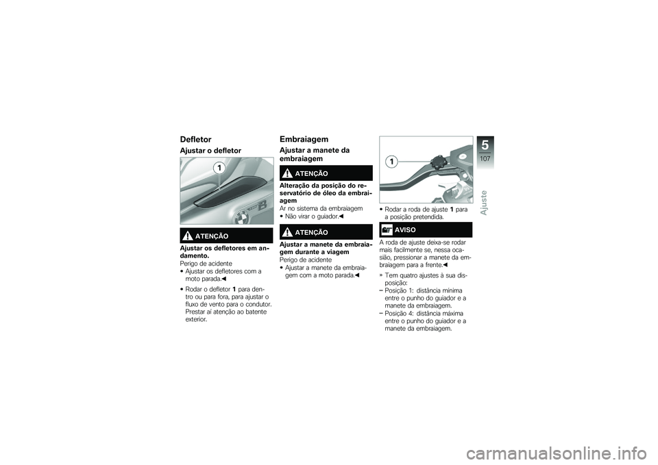 BMW MOTORRAD K 1600 B 2018  Manual do condutor (in Portuguese) �7��G����
�
�.�/����\f� �
 �	��G����
�
�.�3�=�>�?�A�<
�.�/����\f� �
� �	��G����
��� �� �\f�\b��	�\f���\b��
�&
�%�
���� ��
 �����
���

�+�2��\b��� ��\b �