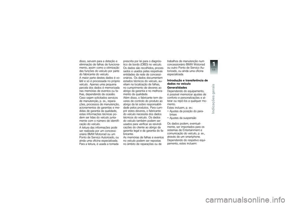 BMW MOTORRAD K 1600 B 2018  Manual do condutor (in Portuguese) ���\b�\b�� �\b�
���
� �
��� � ��
��
�!�(� �
�
�������!�(� ��
 �	�����\b ��
 �	����������
���� ��\b�\b�� ���� � ������\f��!�(����\b �	���!�&�
