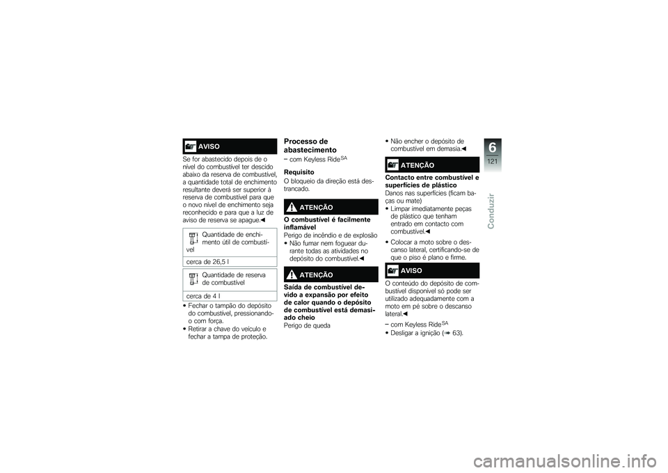 BMW MOTORRAD K 1600 B 2018  Manual do condutor (in Portuguese) �.�)�#��<
�1�
 �	�� ����\b��
���� ��
�
���\b ��
 �����
� �� ������\b����
� ��
� ��
�\b���������@� �� ��
�\b�
��� ��
 ������\b����
��� � ��