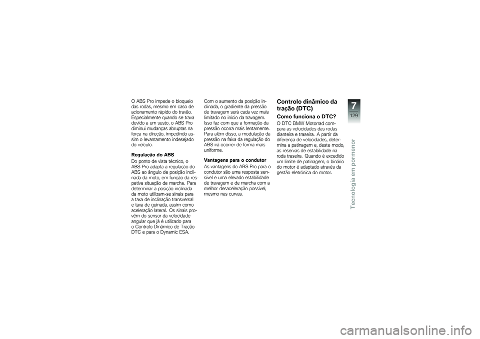 BMW MOTORRAD K 1600 B 2018  Manual do condutor (in Portuguese) �/ �+��1 �%�� ���
�
��
 � ���� ��
�����\b �����\b� ��
�\b�� �
� ���\b� ��
��������
��� ��,�
��� �� �����(���)�\b�
�
������
���
 � ����� �\