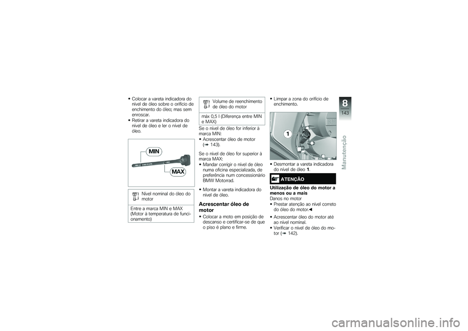 BMW MOTORRAD K 1600 B 2018  Manual do condutor (in Portuguese) �=������ � ����
�� ���������� ������
� ��
 �.��
� �\b����
 � ����	���� ��
�
������
��� �� �.��
��` ���\b �\b�
��
����\b����
�G�
����