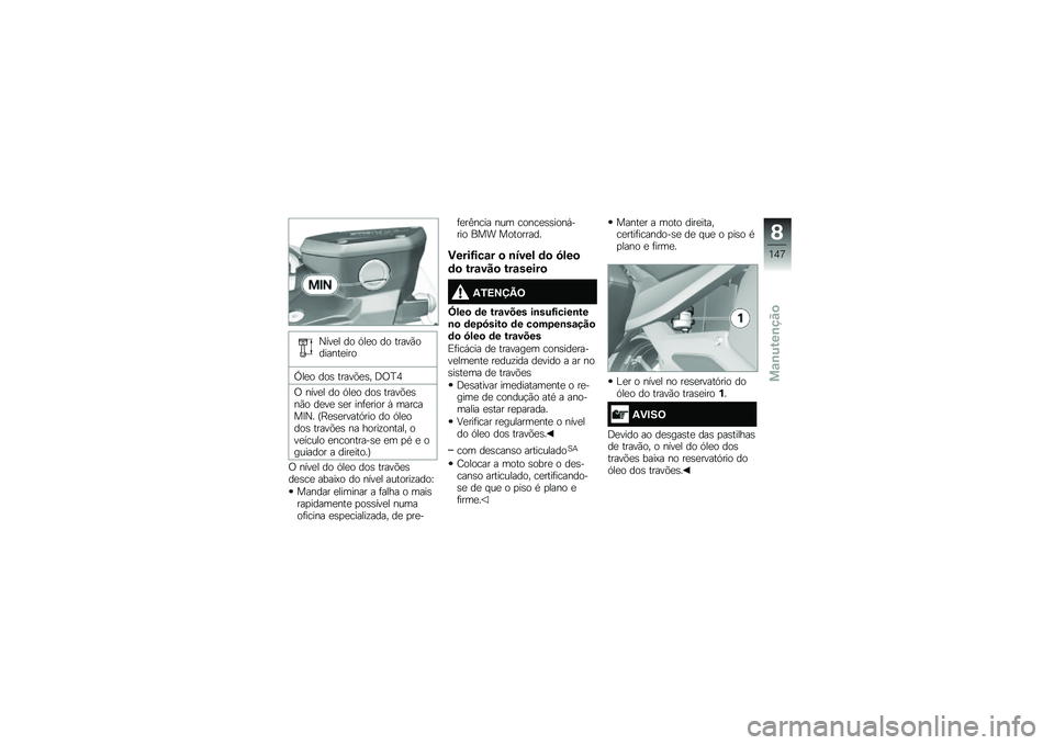 BMW MOTORRAD K 1600 B 2018  Manual do condutor (in Portuguese) �0���
� �� �.��
� �� �����(�������
���
�M��
� ���\b �����&�
�\b� �;�/�J�5
�/ ����
� �� �.��
� ���\b �����&�
�\b��(� ��
��
 �\b�
� ���	�
���� �R 