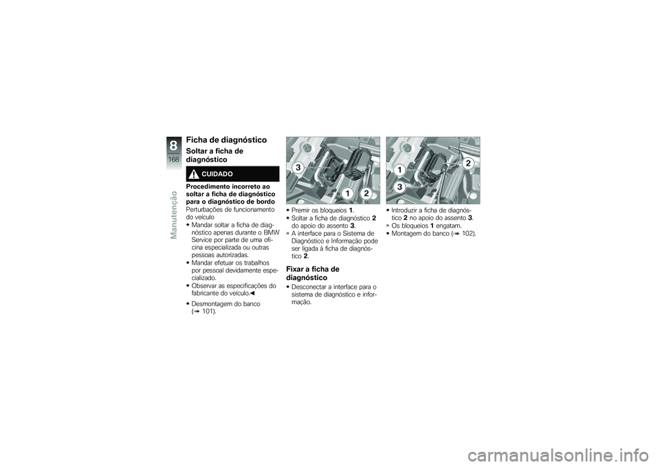 BMW MOTORRAD K 1600 B 2018  Manual do condutor (in Portuguese) �F���M�\f �	� �	��\f��\b�6�����

��
���\f� �\f �G���M�\f �	�
�	��\f��\b�6�����

�2�;�#�7�.�7�<
�C��
���	����\b��
 ��\b��
�����
 �\f�
��
���\f� �\f �G���M�\f �	