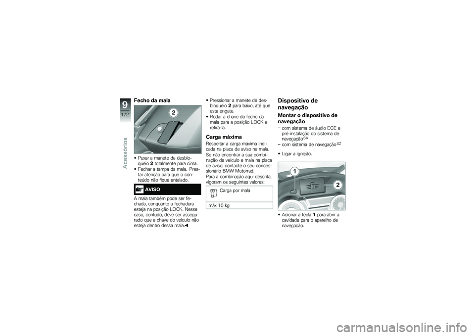 BMW MOTORRAD K 1600 B 2018  Manual do condutor (in Portuguese) �F���M�
 �	�\f ��\f��\f
�%��@�� � ����
��
 ��
 ��
�\b����� ��
���(�������
���
 �
��� �����
��
���� � ����
� �� ����� �%��
�\b���� ���
��!�