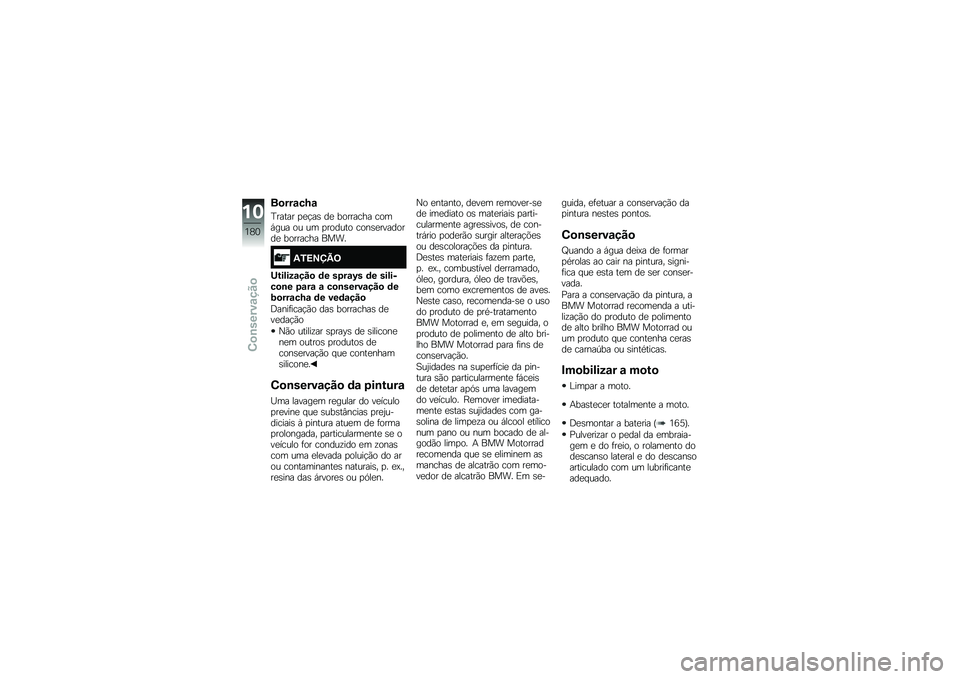 BMW MOTORRAD K 1600 B 2018  Manual do condutor (in Portuguese) ��
���\f��M�\f
�J����� �
�
�!��\b ��
 �������� ����,��� �� �� �
������ ����\b�
��������
 �������� ����
�.�3�=�>�?�A�<
�;������\f���
 �	�