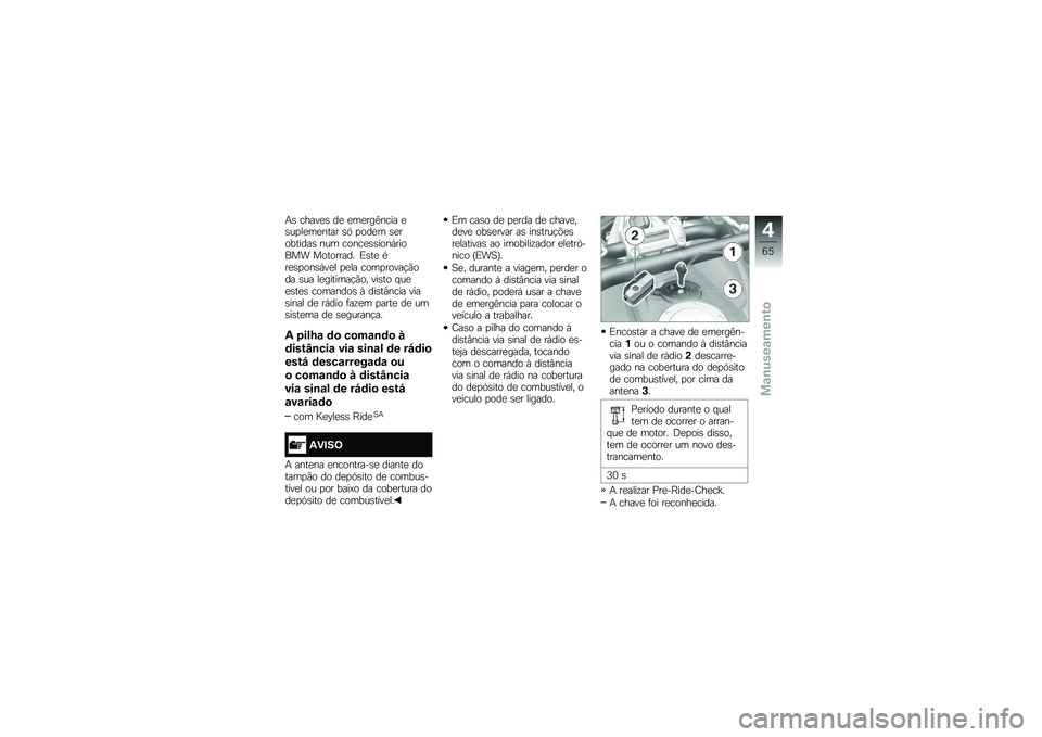 BMW MOTORRAD K 1600 B 2018  Manual do condutor (in Portuguese) �+�\b �����
�\b ��
 �
��
���>���� �
�\b��
��
��
���� �\b�. �
���
� �\b�
��������\b ��� �����
�\b�\b����,������ ��������� �)�\b��
 �*��
�\b�
��