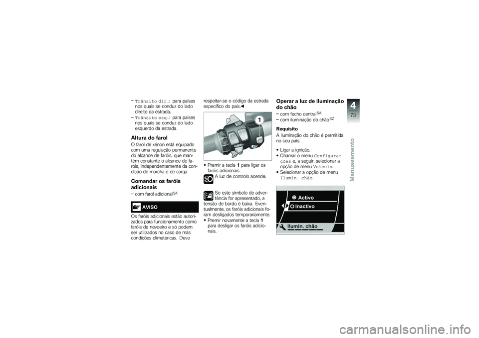 BMW MOTORRAD K 1600 B 2018  Manual do condutor (in Portuguese) �"��#�
���%�\f �&����X �
��� �
���\b�
�\b���\b � ����\b �\b�
 ������\f �� ��������
��� �� �
�\b������
�"��#�
���%�\f ���(��X �
��� �
���\b�
�\b���