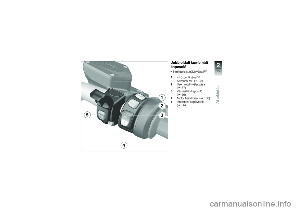 BMW MOTORRAD K 1600 B 2018  Kezelési útmutató (in Hungarian) �"�\b�!�! �\b���
��\f ��\b��!�\f��$��
��
�� ��\b��
��\f��������\f� ����#����,�"������G�R
�(�
���+��\f�� �������G�R
�0���+��\f�� ��� �J�9�=�L�
�0�O�