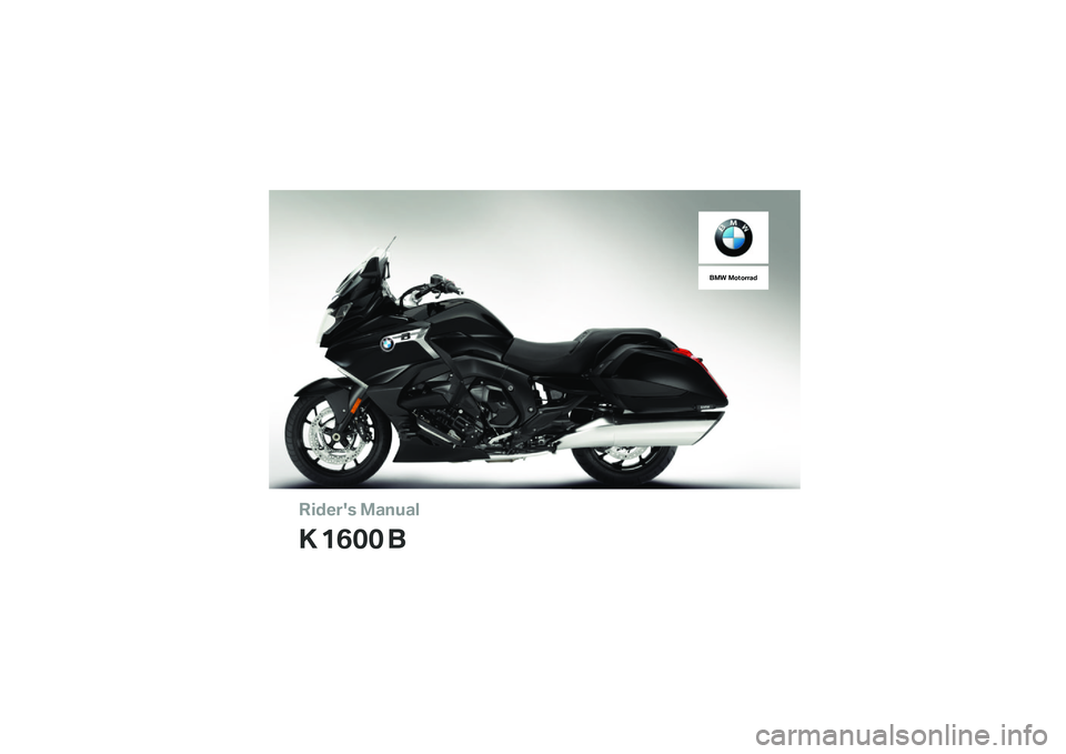 BMW MOTORRAD K 1600 B 2019  Riders Manual (in English) 