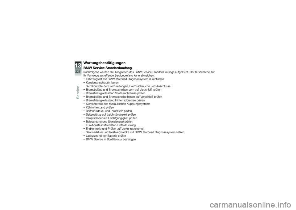 BMW MOTORRAD K 1600 B 2019  Betriebsanleitung (in German) ������	���
�\b���>�����	��\b�	
��\f� �5�\b�����\b �5���	�������4��	�
�+�\f�����$���\b� �"�����\b ��� �,�(����!�����\b ���	 ��� �
������ �
