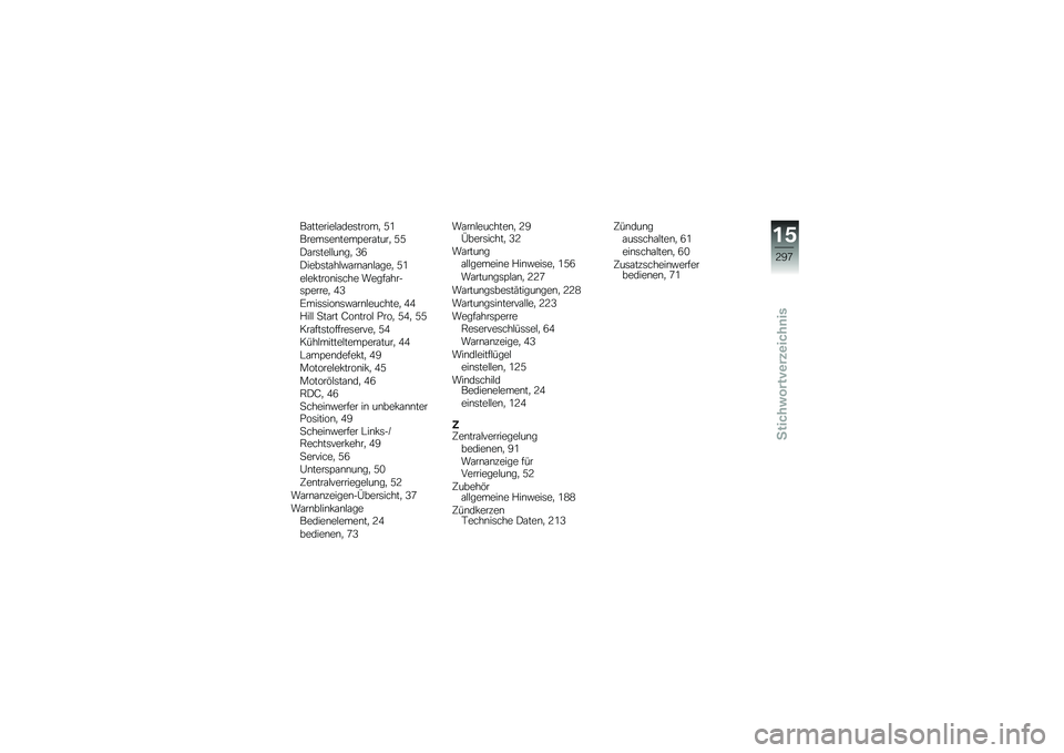 BMW MOTORRAD K 1600 B 2019  Betriebsanleitung (in German) ��\f�������$�\f���	�����
 �A�0
�����	��\b����<���\f����
 �A�A
�)�\f��	���$�$��\b��
 �=�2
�)����	��\f��$�"�\f��\b�\f�\b�$�\f���
 �A�0
��$��!����\b��	��� 