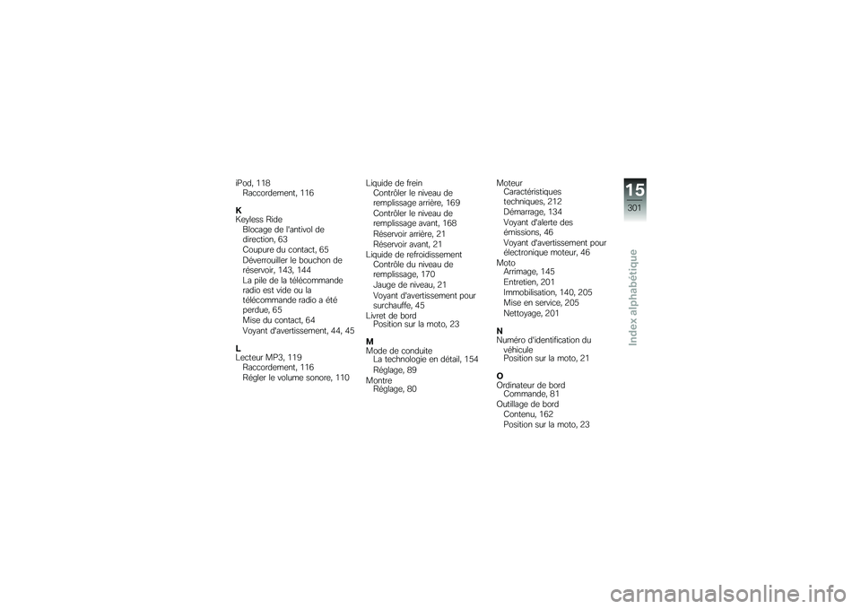 BMW MOTORRAD K 1600 B 2019  Livret de bord (in French) �\f�L���* �1�1�4�C��
�
����	��	���* �1�1�3
�M�B�	�#��	�� �C�\f��	����
��%�	 ��	 ������\f��� ��	��\f��	�
��\f���* �3�=
�:������	 �� �
�����
��* �3�@
�G�\b��