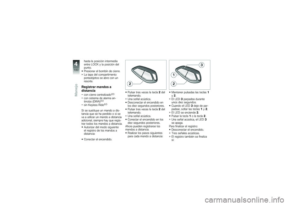 BMW MOTORRAD K 1600 B 2019  Manual de instrucciones (in Spanish) ����� �� �������� �����	�
��������	� �$�@�7�> � �� �������� �����
����
��	�������	 �� ���
��� �� ����	�	��
�$� ���� ��� ���