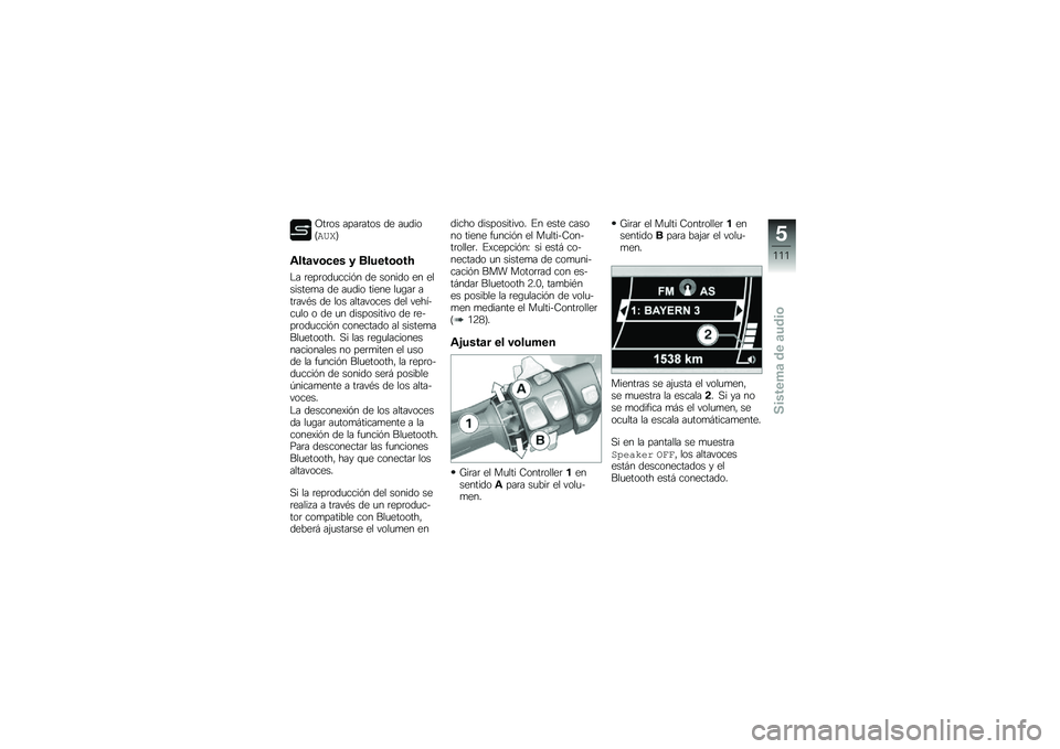 BMW MOTORRAD K 1600 B 2019  Manual de instrucciones (in Spanish) �@��	�� ����	���� �� ��
����B�\f�*�A�C
�\f���	��\b�
�� � ������\b�\b��A
�$� �	���	���
����� �� ������ �� ��������
� �� ��
��� ����� �