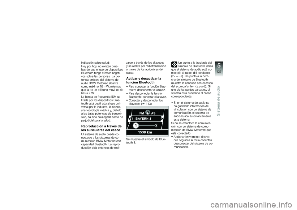 BMW MOTORRAD K 1600 B 2019  Manual de instrucciones (in Spanish) �:��������� ����	� ����
��H
�G�� ���	 ����" �� ��)����� ��	�
��&��� �� �\f�
� �� �
�� �� ���������������
������ ����\b� �����