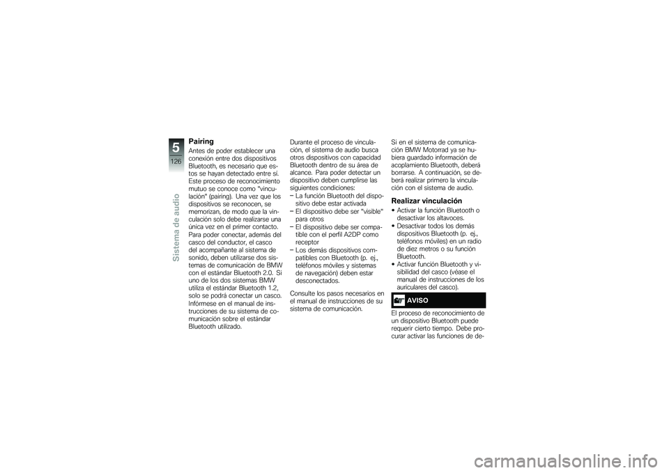 BMW MOTORRAD K 1600 B 2019  Manual de instrucciones (in Spanish) �:�	�����
�+���� �� �����	 ����������	 �
�������)��� ����	� ��� ���������������
�������" �� �������	�� �\f�
� ���&��� �� �