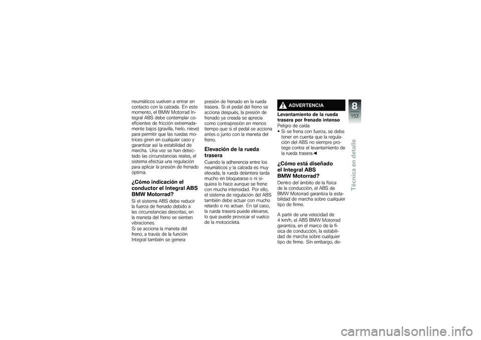 BMW MOTORRAD K 1600 B 2019  Manual de instrucciones (in Spanish) ���
�
�#����� ��
����� � ����	��	 ���������� ��� �� ���� ���� �%� �����
��
�����" �� ��� �����	�	�� �:��&���\b�	�� �+��, ���� ��