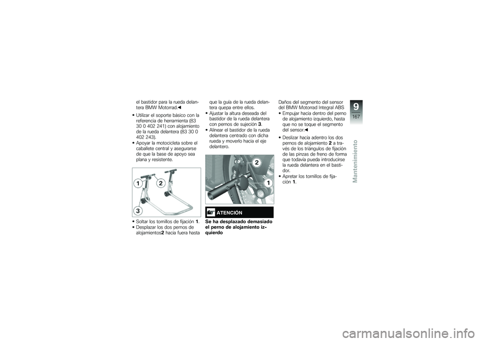 BMW MOTORRAD K 1600 B 2019  Manual de instrucciones (in Spanish) �� ��������	 ���	� �� �	�
��� ������&���	� ��� �����	�	���
�;����� ��	 �� �����	�� ��#���� ��� ���	����	����� �� ���	�	��
����