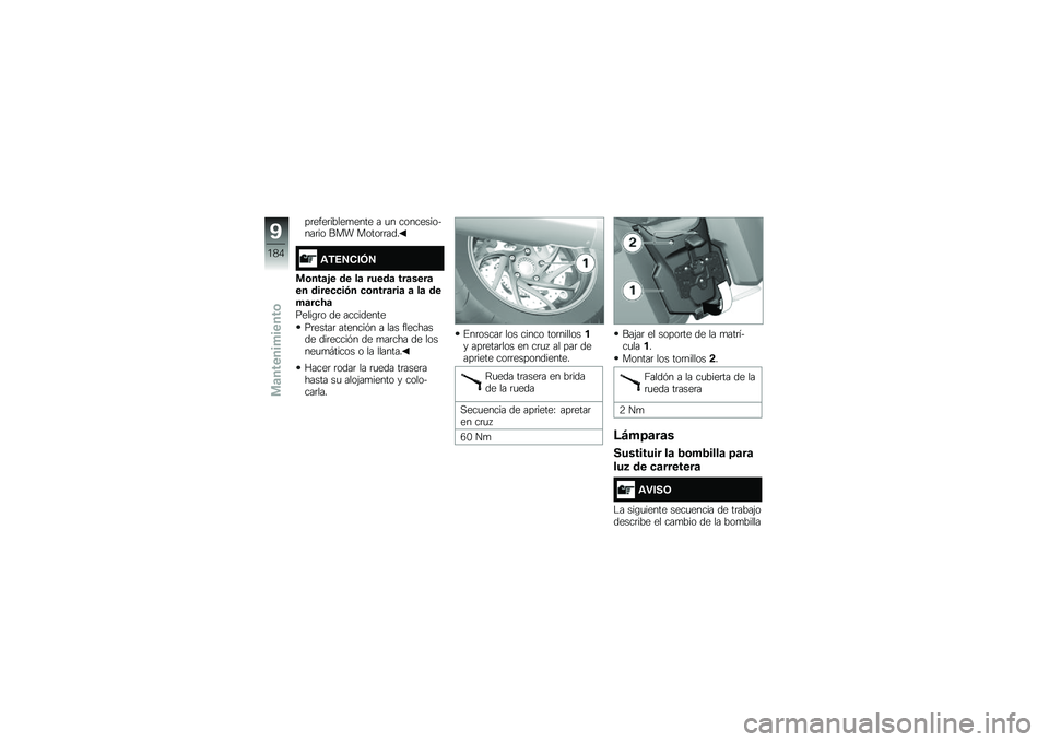 BMW MOTORRAD K 1600 B 2019  Manual de instrucciones (in Spanish) ��	����	�����
���� � �
� ���������&���	�� ��� �����	�	���
�\f�,�5�6�(��7�6
�
�\b���	�$� �� ��	 �����	 ���	����	�� �����
�
��)� �
�\b����	