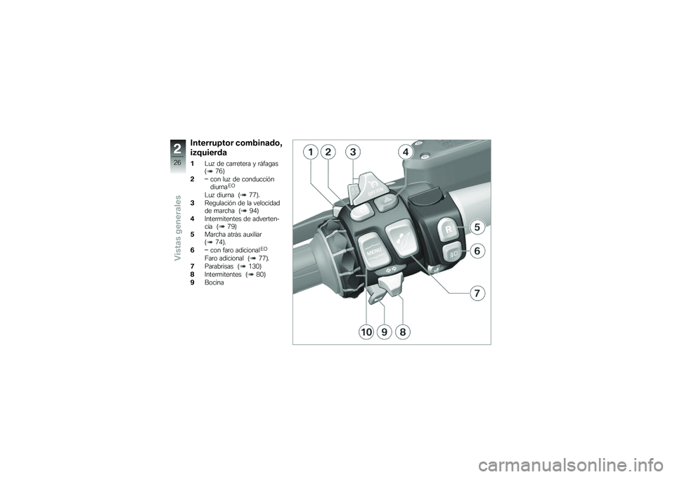 BMW MOTORRAD K 1600 B 2019  Manual de instrucciones (in Spanish) ����������\b� �
�\b��1���	��\b�C
��2�=������	
��$�
�  �� ���	�	����	� � �	�#���\b���B�=�1�C
���� ��
�  �� �����
��������
�	���%�@
�$�
�  ���
�	�