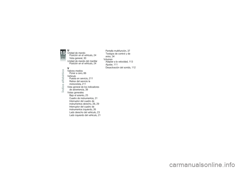 BMW MOTORRAD K 1600 B 2019  Manual de instrucciones (in Spanish) �D�;����� �� �
������������ �� �� ������
���" �9�0
�4���� �\b����	���" �3�.
�;����� �� �
���� ��� �
�������	�������� �� �� ���