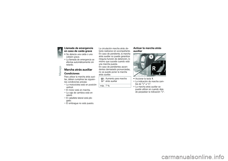BMW MOTORRAD K 1600 B 2019  Manual de instrucciones (in Spanish) �;��	��	��	 �� ��������
��	
�� �
�	��\b �� �
�	�3��	 ���	��
�,� ������� �
�� ����� � �
���������� �\b�	����
�$� ����
��� �� ��
��	�\b��