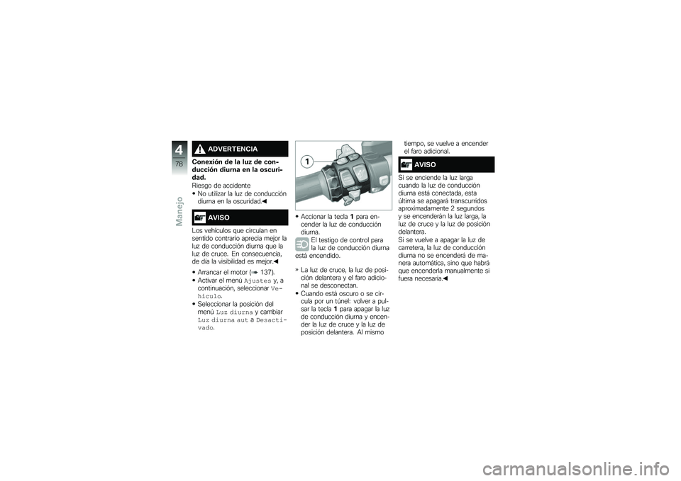 BMW MOTORRAD K 1600 B 2019  Manual de instrucciones (in Spanish) �\f�.� �5�9�,�5�6�(��\f
�(�\b���/��)� �� ��	 ���2 �� �
�\b�����
�
��)� ������	 �� ��	 �\b��
������	��
�?����\b� �� ���������
�� �
����� ��	 ��