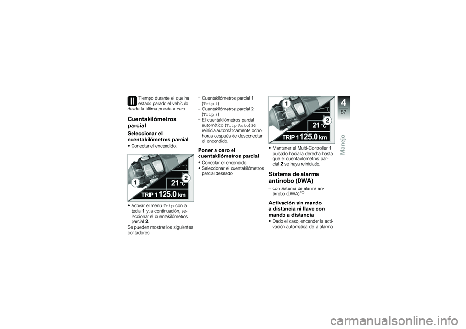 BMW MOTORRAD K 1600 B 2019  Manual de instrucciones (in Spanish) �<���
�� ��
�	���� �� �\f�
� �������� ���	��� �� ������
������� �� �-����
� ��
���� � ���	��
�(�����	�M���)�����\b�
��	��
��	�
��