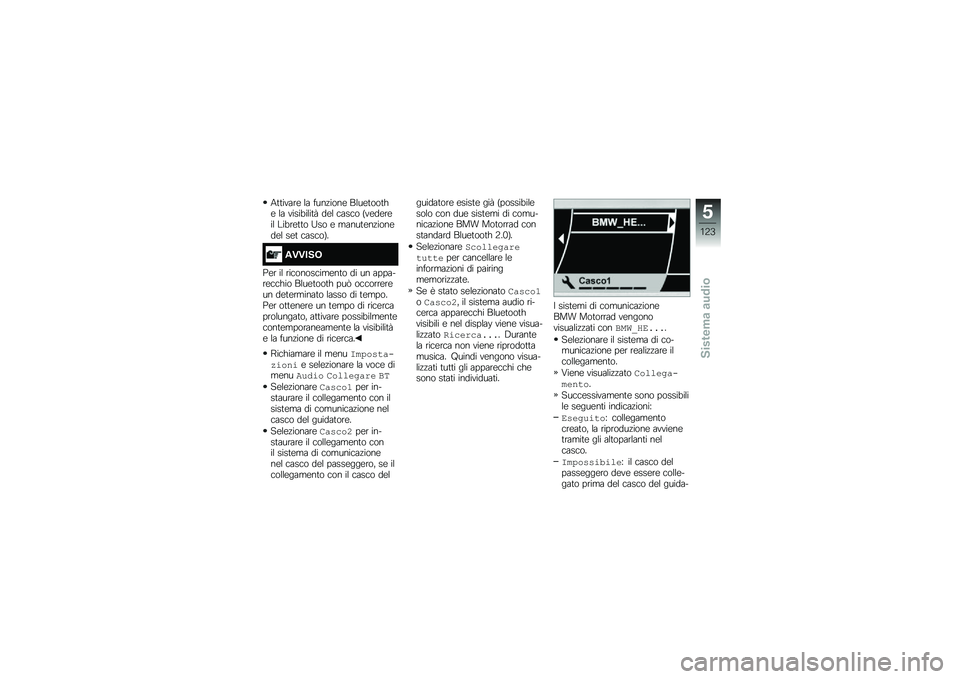 BMW MOTORRAD K 1600 B 2019  Libretto di uso e manutenzione (in Italian) �2�
�
���	�\b� �\f�	 ����!���� ��\f���
���
�� �\f�	 �����"��\f��
�  ���\f ��	��� �>�����\b���\f ���"�\b��
�
� �9�� � �
�	���
���!�������\f ���
 �