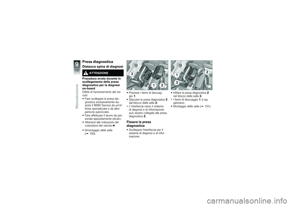 BMW MOTORRAD K 1600 B 2019  Libretto di uso e manutenzione (in Italian) � ����	 ���	���\b�����	
�+����	���\b ��)���	 �� ���	���\b��
��-�-�.�/�0��1�/�.
� ��\b������	 ����	��	 ����	��� �
�\b���\b�
�
���	�����\b ���
�
�	