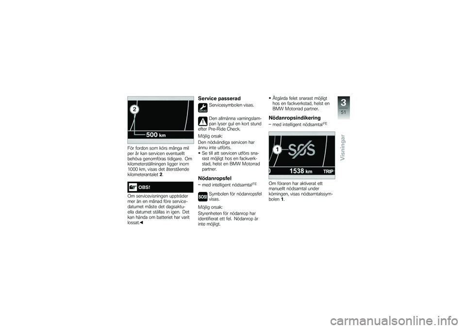 BMW MOTORRAD K 1600 B 2019  Instruktionsbok (in Swedish) �2�� ��\f��
�\f� �
�\f� ����
 �����\b ����%�� �� ��\b� �
������� ����������� �����\b ����\f�����\b�
 ���
���\b��� �0�����\f������
��