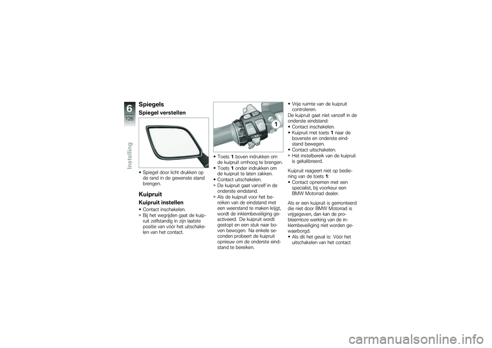BMW MOTORRAD K 1600 B 2019  Handleiding (in Dutch) �/��	�����
�/��	���� ����������
�9������\b �	��� �\b���� �	��\f���� ���	� ��
��	 �� �	� �������� ���
��	��������
�8��	����	�
�8��
