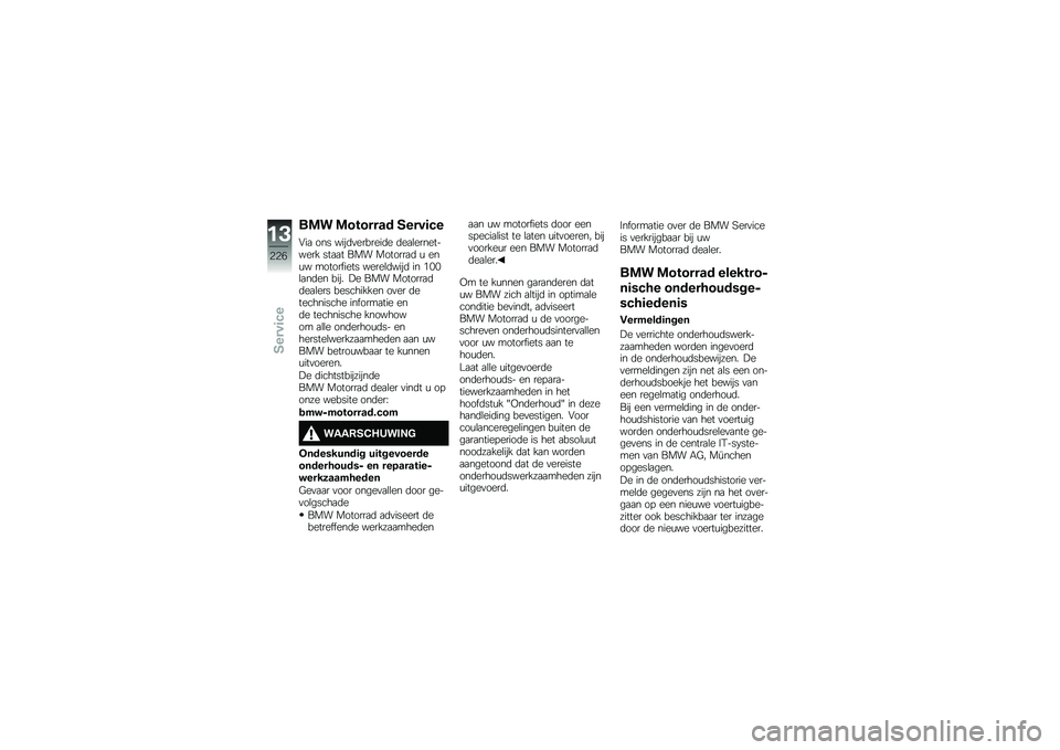 BMW MOTORRAD K 1600 B 2019  Handleiding (in Dutch) ��\f� �\f������� �/����	�#�
�"��
 ��� ����	�
�������	� �	��
�\b���������� ���
�
� ��� �������
�	 �\f ���\f� ������ ���� �����\b�	���