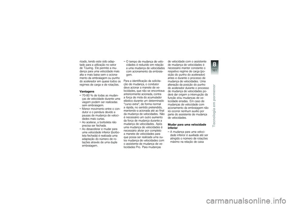 BMW MOTORRAD K 1600 B 2019  Manual do condutor (in Portuguese) ���!���
�" �����
 ���� ����
 ����
�����
 �
��� � �\f�����!��$�*�
 ��
 ����
��� �M�
�\f����� �4�� �
���	��� � �	�\f�����$� �
��� �\f�	� ���