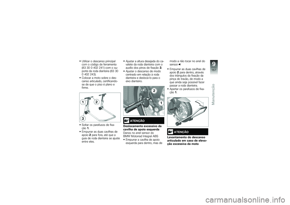 BMW MOTORRAD K 1600 B 2019  Manual do condutor (in Portuguese) �7�����!�� �
 ����\b����
 �
����\b��
���\b�
�	 �
 �\b�A����
 �� ������	�����K�<�E �E�8 �8 �:�8�D �D�:�9�L �\b�
�	 �
 ��\f��
�
��� �� ��
�� ��������� 