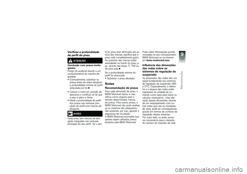 BMW MOTORRAD K 1600 B 2019  Manual do condutor (in Portuguese) �(����H���\f� �\f ���
�H��\b�	��	�\f�	�
�	� ����H��) �	�
 ��\b��
�1�6�=�>�?�A�<
�3�
�\b�	����
 ��
� ��\b��� �����
��\f���
�
�0�����
 �� ��\b������ ��