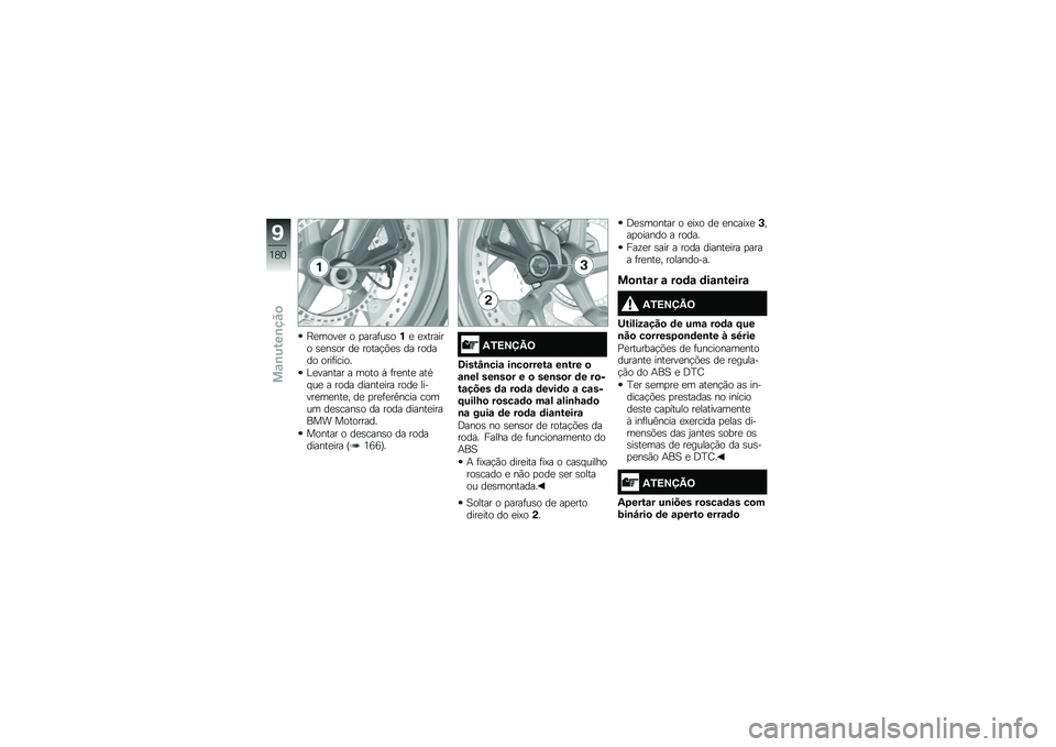 BMW MOTORRAD K 1600 B 2019  Manual do condutor (in Portuguese) �J��	�
��� �
 �
�����\f��
�$� ��.������
 �����
� �� ��
���$�(�� �� ��
����
 �
�����\b��
�
�������� � �	�
��
 �, ������ ���/�#�\f� � ��
��